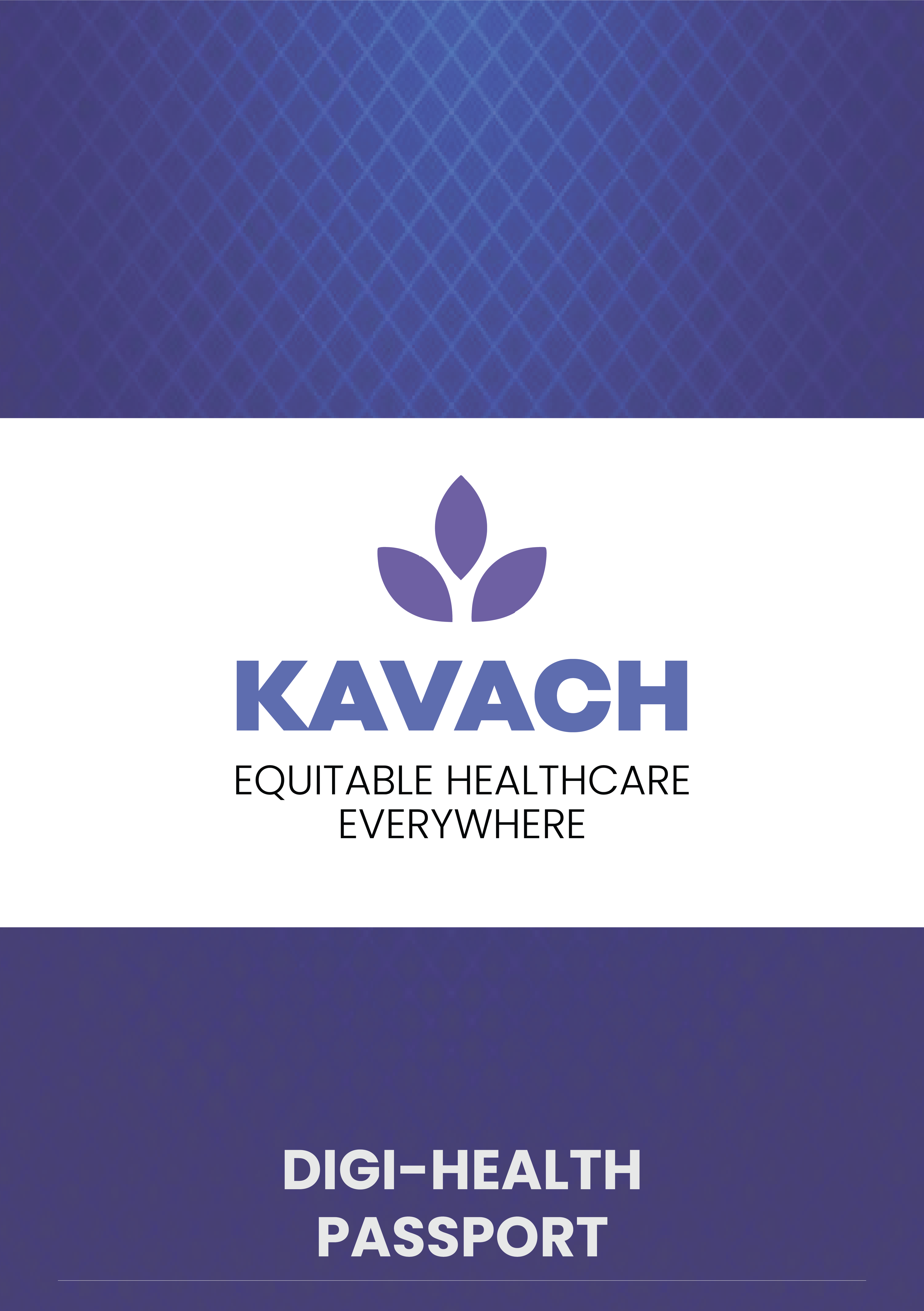 Kavach Digital Health Passport